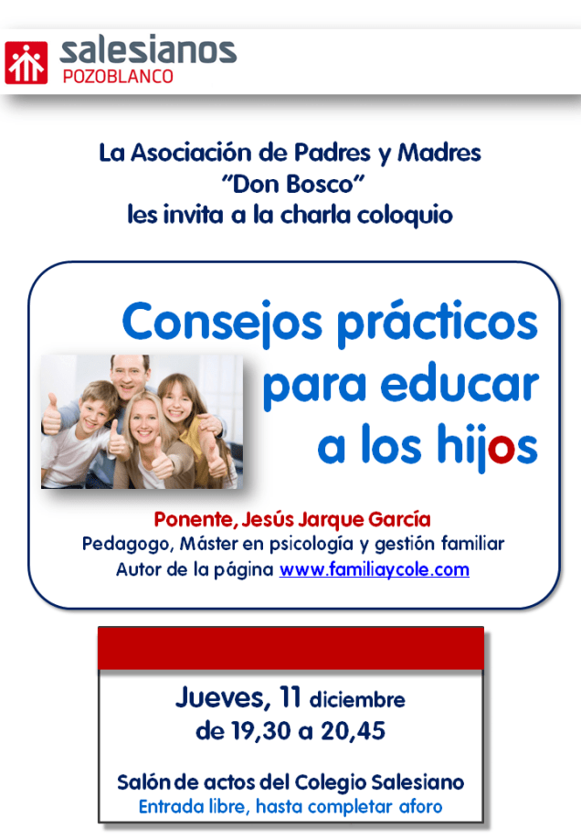 Charla para padres en Pozoblanco de Jesús Jarque titulada consejos prácticos para educar a los hijos
