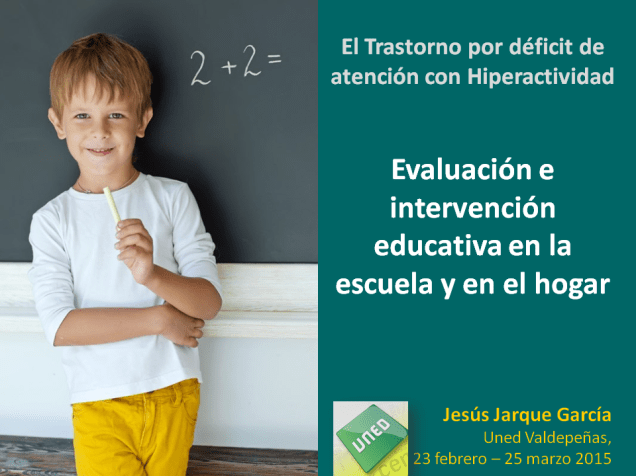 Curso sobre el TDAH en la escuela y en el hogar impartido por Jesús Jarque en la UNED