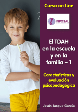 El TDAH en la escuela y en la familia, curso on line de Jesús Jarque, programa del curso