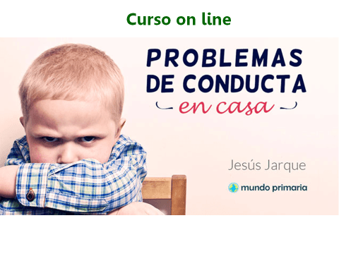 Cómo mejorar el comportamiento de mi hijo, curso on line de Jesús Jarque