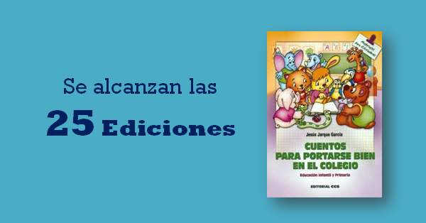 Cuentos para portarse bien en el colegio 25 ediciones