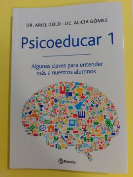 Libro Psicoeducar 1 de Ariel Gold y Alicia Gómez, leído por Jesús Jarque