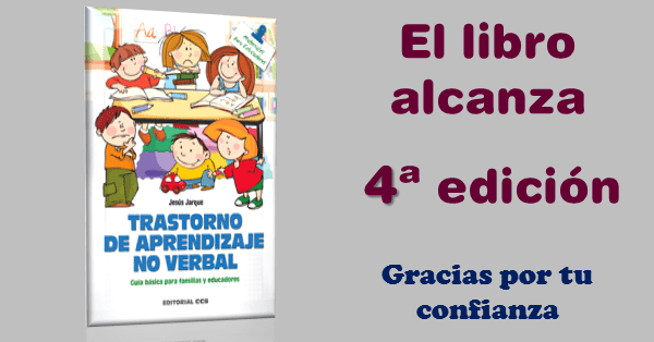 El libro de Jesús Jarque sobre el Trastorno de Aprendizaje No Verbal llega a la cuarta edición