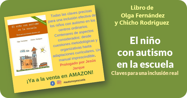 El niño con autismo en la escuela, libro con prólogo de Jesús Jarque