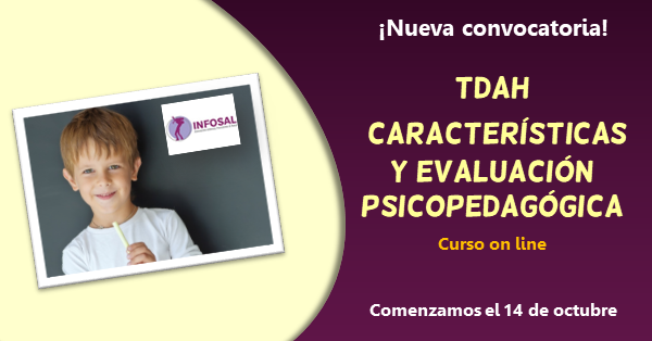 Curso on line sobre las características del TDAH y la evaluación psicopedagógica, impartido por Jesús Jarque.