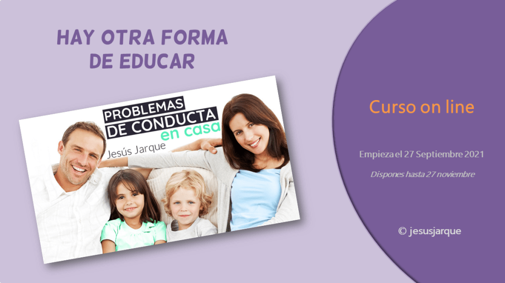 Curso on line problemas de conducta en la infancia, de Jesús Jarque. 