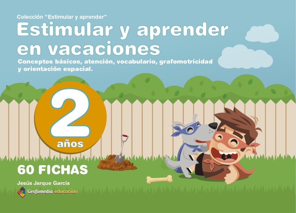 Cuaderno de vacaciones para 2 años de Jesús Jarque y editado por Gesfomedia Educación.
Estimula los conceptos básicos, atención, vocabulario, grafomotricidad y orientación espacial.