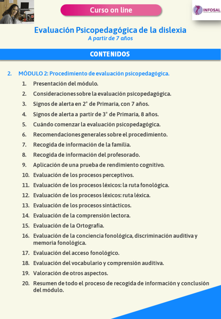 Contenidos del curso Evaluación Psicopedagógica de la dislexia y dificultades de lectura.