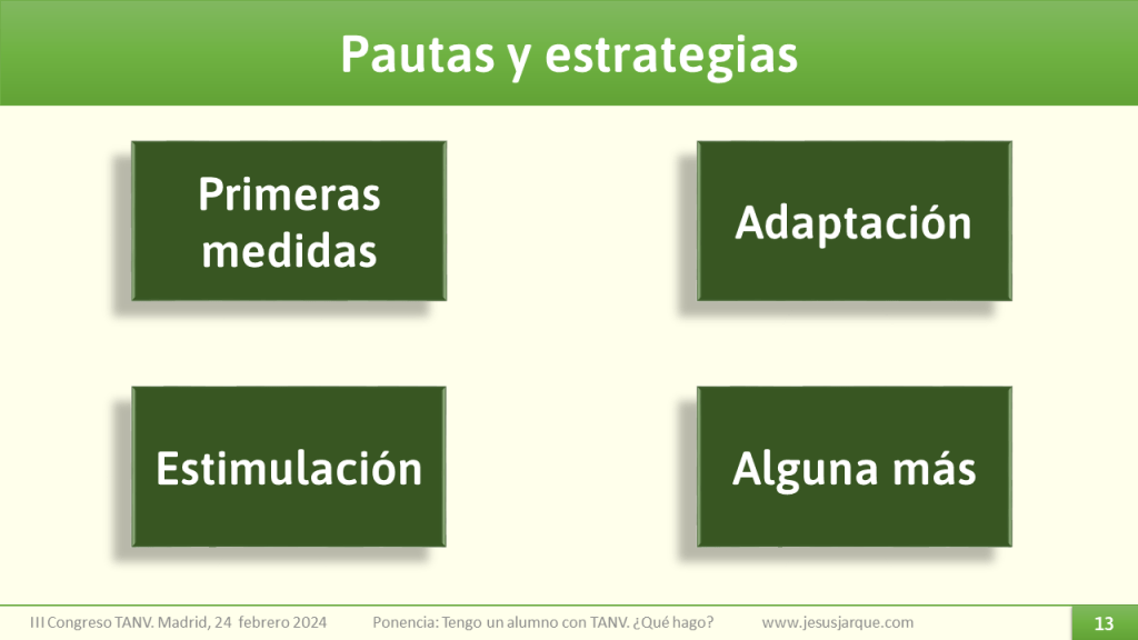 Pautas y estrategias que Jesús Jarque presentó en la ponencia del III Congreso Nacional del TANV celebrado en Madrid en febrero del 2024. Su título Tengo un alumno con TANV ¿Qué hago?
