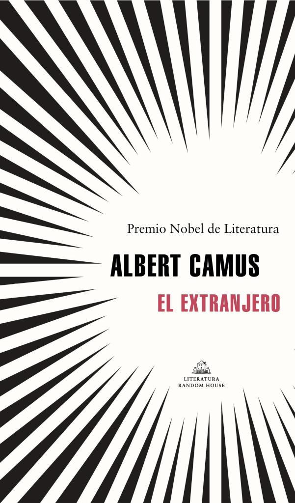 El Extranjero, de Albert Camus.